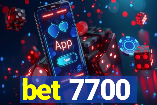 bet 7700